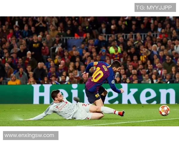 欧冠经典对决巴塞罗那与利物浦精彩视频回顾与分析